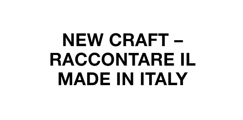 Contar el Made in Italy en New Craft