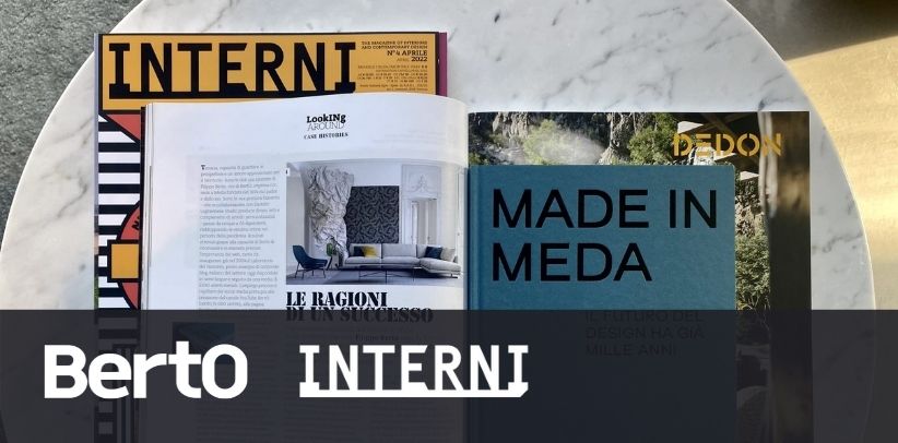 Revista INTERNI: BertO y Made in Meda, protagonistas de 
